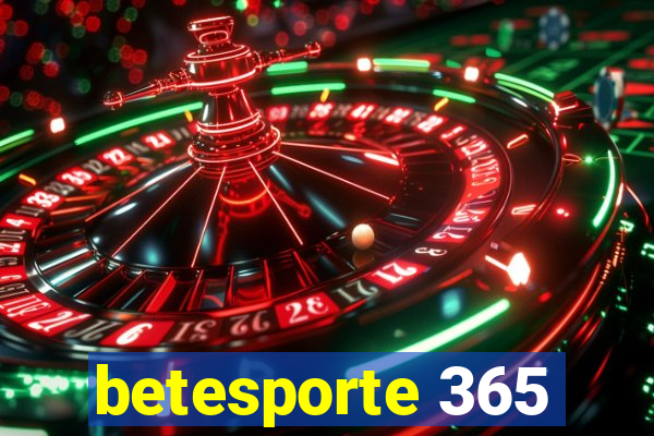 betesporte 365